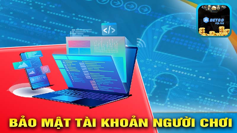 Bảo Mật Tài Khoản Người Chơi