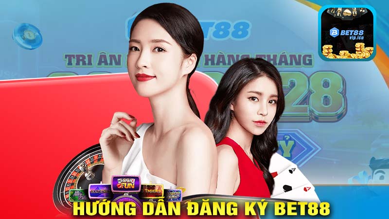 Hướng dẫn đăng ký Bet88 đơn giản